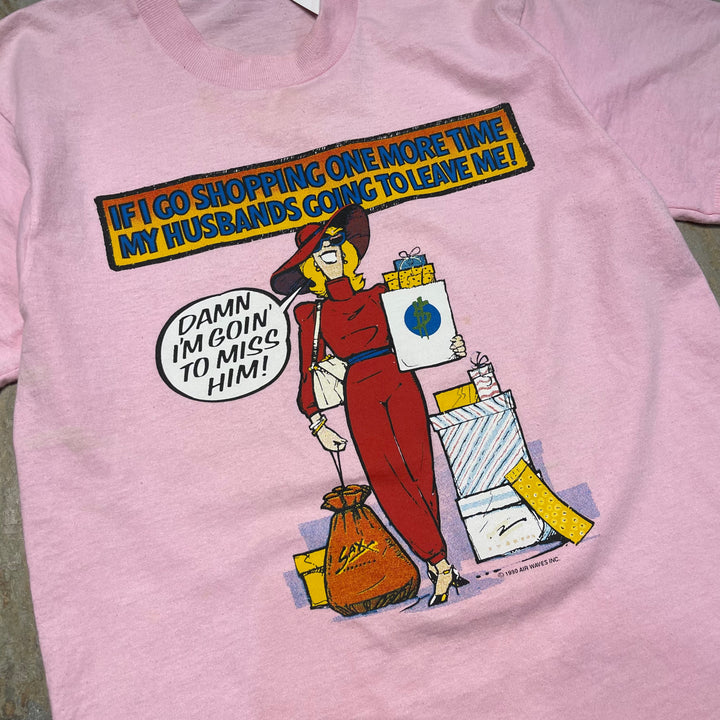 古着 90's USAVINTAGE / もう一度一緒に買い物に行ったら、夫は私から離れて行くでしょう!/ 彼が居なくなるなんて本当に勿体ない!/ ヴィンテージ シングルステッチ プリントTシャツ / サイズM相当