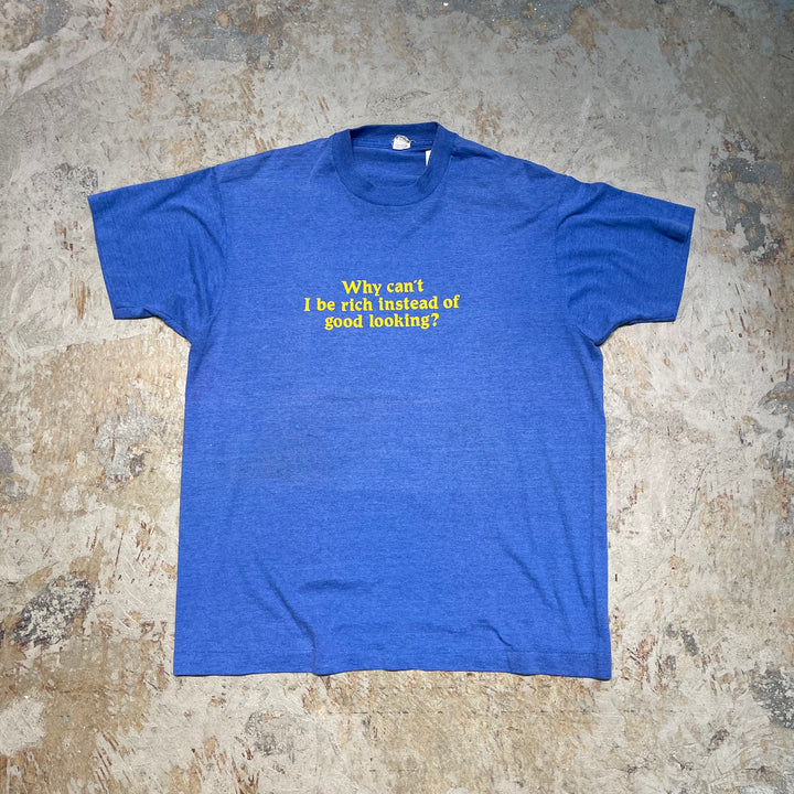 중고 의류 80 년대 미국은 스크린 스타를 만들었습니다 / 내가 좋아 보이지만 왜 부자가 될 수 없습니까? / 빈티지 싱글 스티치 문자 인쇄 티셔츠 / 크기 XL